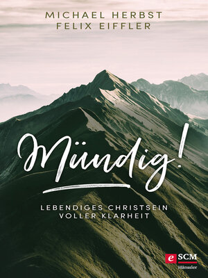 cover image of Mündig!